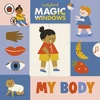 KNYGA Libby Burns Magic Windows: My Body