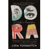 KNYGA Lidia Yuknavitch Dora: A Headcase