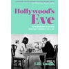KNYGA Lili Anolik Hollywood's Eve