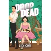 KNYGA Lily Chu Drop Dead, An Enemies to Lovers Romcom Cosy Mystery