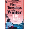 KNYGA Lily King Five Tuesdays in Winter
