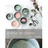 KNYGA Linda Bloomfield Colour in Glazes