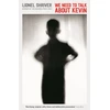 KNYGA Lionel Shriver We Need To Talk About Kevin
