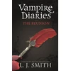 KNYGA Lisa Jane Smith Vampire Diaries: The Reunion