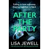 KNYGA Lisa Jewell After the Party, The page-turning sequel to Ralph’s Party from the bestselling author