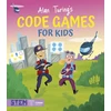 KNYGA Lisa Regan Alan Turing's Code Games for Kids