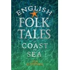 KNYGA Lisa Schneidau English Folk Tales of Coast and Sea