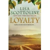 KNYGA Lisa Scottoline Loyalty : 2023 bestseller, an action-packed epic of love and justice during the rise of the Mafia in Sicily.