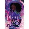 KNYGA Liselle Sambury Blood Like Magic