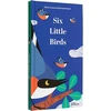 KNYGA Little Little Gestalten Six Little Birds