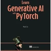 KNYGA Liu Mark Learn Generative AI with PyTorch