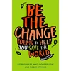 KNYGA Liz Brownlee Be The Change