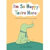 KNYGA Liz Climo I’m So Happy You’re Here