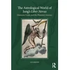 KNYGA Liz Greene Astrological World of Jung’s 'Liber Novus'