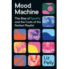 KNYGA Liz Pelly Pelly Liz Mood Machine: Music In the Age of Spotify