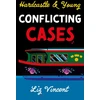 KNYGA Liz Vincent Hardcastle &amp; Young – Conflicting Cases