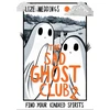 KNYGA Lize Meddings The Sad Ghost Club Volume 2, Find Your Kindred Spirits