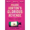 KNYGA Lizzie Pook Maude Horton's Glorious Revenge