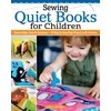 KNYGA Ljiljana Zunic Sewing Quiet Books for Children