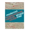 KNYGA Ljuba Slavkovic Modernist Skopje Map