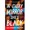 KNYGA Lola Akinmade Akerstrom In Every Mirror She's Juodas