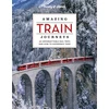KNYGA Lonely Planet Amazing Train Journeys