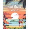 KNYGA Lonely Planet Epic Surf Breaks of the World