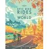 KNYGA Lonely Planet Epic Bike Rides of the World
