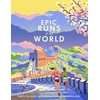 KNYGA Lonely Planet Epic Runs of the World