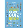 KNYGA Lonely Planet's Ultimate Travel Quiz Book