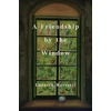 KNYGA Loretta Rosetti Friendship by the Window
