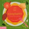 KNYGA Lotta Nieminen Spaghetti!, An Interactive Recipe Book