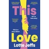 KNYGA Lotte Jeffs This Love