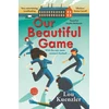 KNYGA Lou Kuenzler Our Beautiful Game