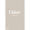 KNYGA Lou Stoppard Stoppard Lou Chloe Catwalk: The Complete Collections: Official and Authorized