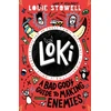 KNYGA Louie Stowell Stowell Louie Loki: A Bad God's Guide to Making Enemies: Norse trickster god turned school kid in the hilarious comics-style diary series for 8-12 year olds