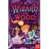 KNYGA Louie Stowell Wizard in the Wood