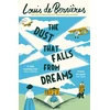 KNYGA Louis De Bernires Dust that Falls from Dreams