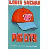 KNYGA Louis Sachar Pig City