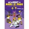 KNYGA Louis Shea Academy for Roblox Pros #2: Game On!
