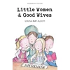 KNYGA Louisa May Alcott Alcott Louisa May Little Women &amp; Good Wives