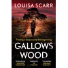 KNYGA Louisa Scarr Gallows Wood