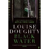 KNYGA Louise Doughty Juodas Vanduo