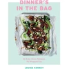 KNYGA Louise Kenney Kenney Louise Dinner's in the Bag: 60 Easy Oven Recipes, All Wrapped Up