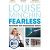 KNYGA Louise Minchin Fearless, Adventures with Extraordinary Women