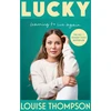 KNYGA Louise Thompson Lucky, Learning to live again