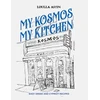 KNYGA Loulla Astin My Kosmos My Kitchen