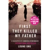 KNYGA Loung Ung First They Killed My Father