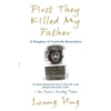 KNYGA Loung Ung First They Killed My Father