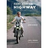 KNYGA Lowell Norman Rocky Mountain Highway, Stories, Photos, and Other Memories of My Twenty-Five Years Traveling with John Denver